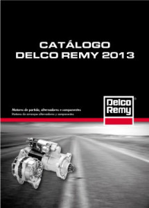Delco Remy lança seu catálogo 2013