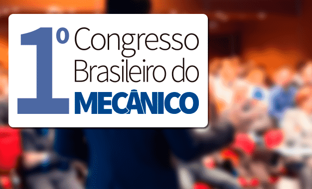 Conheça os palestrantes já confirmados para o CONGRESSO BRASILEIRO DO MECÂNICO