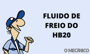 Abílio Responde: Fluido de freio do HB20