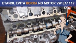 Etanol evita borra no motor Volkswagen EA111? | O Mecânico Responde