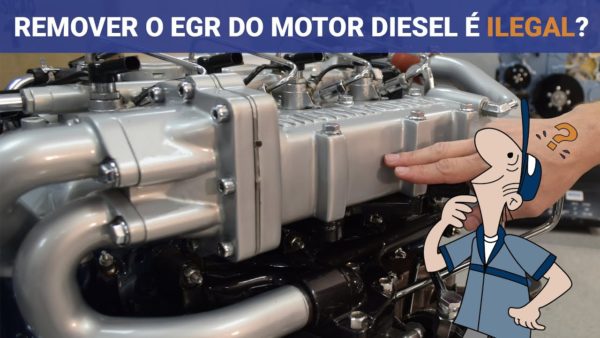 Remover o EGR do motor diesel é ilegal? | O Mecânico Responde