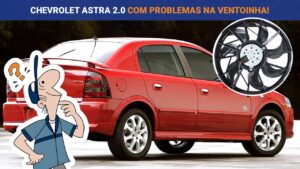 Ventoinha do Chevrolet Astra só aciona com a chave ligada? Mecânico Responde