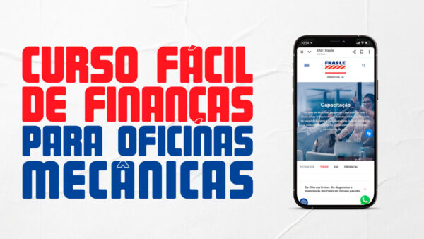 Fras-le lança curso EAD gratuito de gestão financeira para oficinas